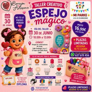 Taller Creativo "Espejo Mágico" — 30 de Junio · El Puerto de Santa María (Cádiz) · Corazón Artesana